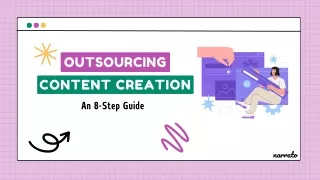 The Ultimate Guide to Outsourcing Content Creation