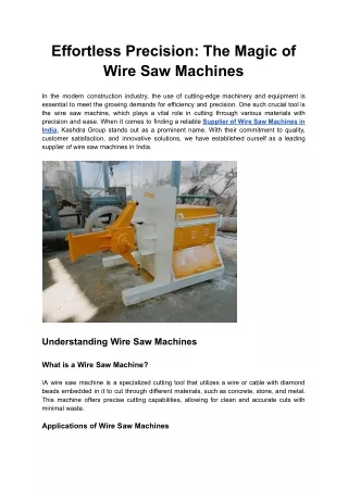 Effortless Precision: The Magic of Wire Saw Machines