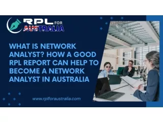 What is Network Analyst How a good RPL Report can help to become a Network Analyst in Australia