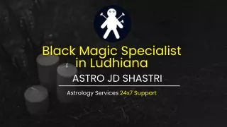 Black Magic Specialist in Ludhiana