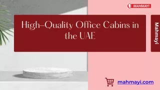 High-Quality Office Cabins in the UAE