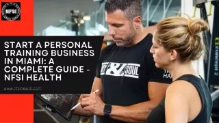 Start a Personal Training Business in Miami A Complete Guide - NFSI Health