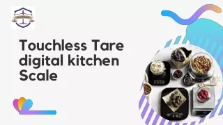 touchless tare digital kichen scale