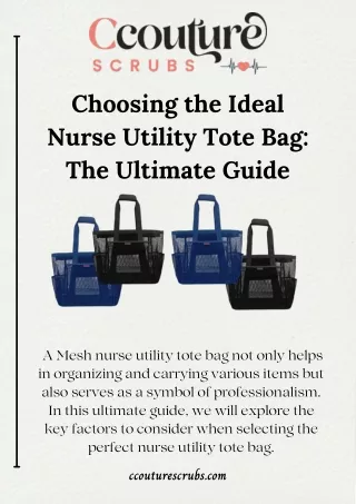 Choosing the Ideal Nurse Utility Tote Bag: The Ultimate Guide