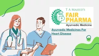 Ayurvedic Medicines For Heart Disease