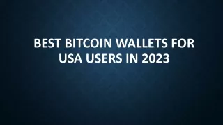 Best Bitcoin Wallets For USA Users in 2023