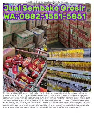 Ô88ᒿ•I55I•585I (WA) Distributor Sembako Wonogiri Agen Sembako Harga Murah