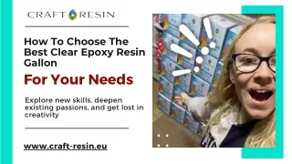 How To Choose The Best Clear Epoxy Resin Gallon For Your Needs