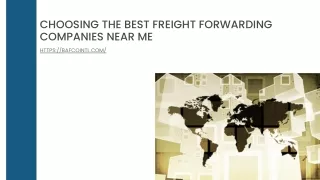 Choosing The Best Freight Forwarding Companies Near Me