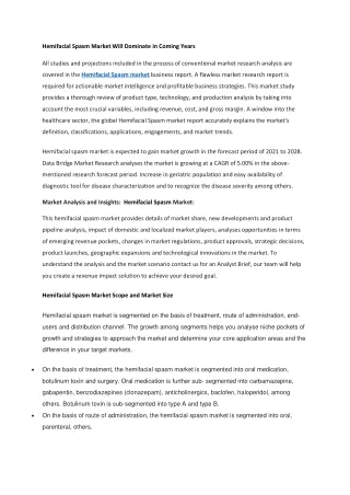 Hemifacial Spasm Market Will Dominate in Coming Years