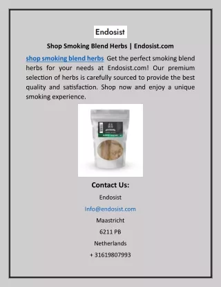 Shop Smoking Blend Herbs | Endosist.com