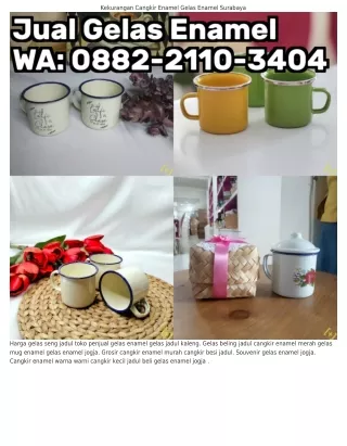 088ᒿ–ᒿII0–ᣮ404 (WA) Jual Gelas Enamel Pabrik Gelas Enamel Murah