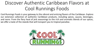 Discover Authentic Caribbean Flavors at Cool Runnings Foods