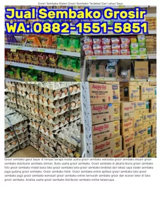 0882~1551~5851 (WA) List Harga Sembako Grosir Toko Grosir Sembako Solo