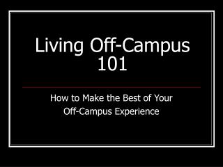 Living Off-Campus 101