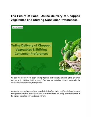 The Future of Food_ Online Delivery of Chopped Vegetables and Shifting Consumer Preferences