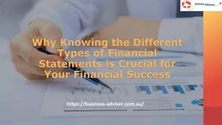 Why Knowing the Different Types of Financial Statements is Crucial for Your Fina