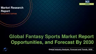 Fantasy Sports Market Worth US$ 66.4 billion by 2030