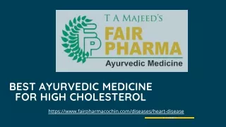 Best Ayurvedic Medicine For High Cholesterol