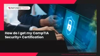 How do I get my CompTIA Security  Certification