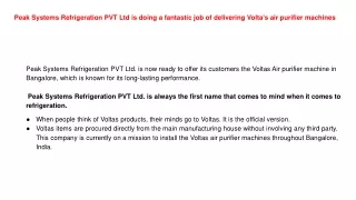 Peak Systems Refrigeration PVT Ltd is doing a fantastic job of delivering Volta's air purifier machines