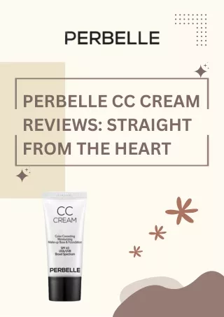 PERBELLE CC CREAM REVIEWS STRAIGHT FROM THE HEART