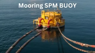 Mooring SPM BUOY