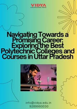 Navigating Towards a Promising Career Exploring the Best Polytechnic Colleges and Courses in Uttar Pradesh