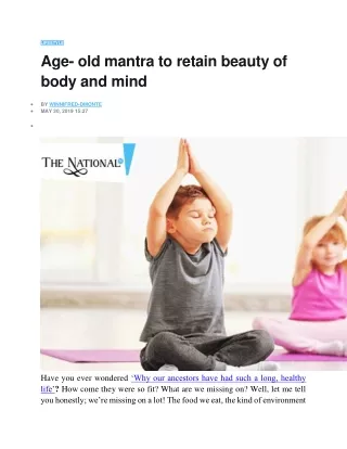 Age- old mantra to retain beauty of body and mind