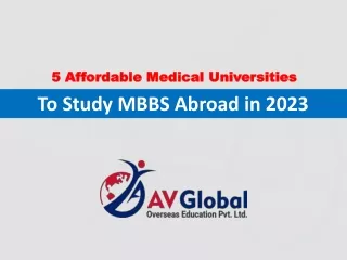 5 Affordable Medical Universities To Study MBBS Abroad in 2023