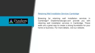 Retaining Wall Installation Services Cambridge | Diademlandscape.com