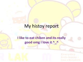 my history report