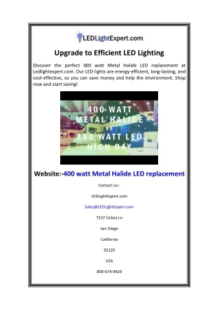 Upgrade to Efficient LED Lighting