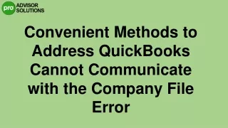 A Quick Way To Fix QuickBooks cannot communicate with the company file