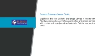 Customs Brokerage Service Florida Floridacustomsbroker.com