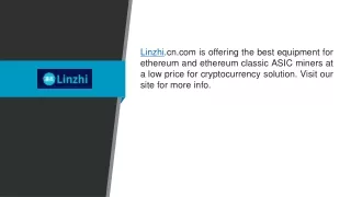 Find The Best Cryptocurrency Solution At A Reasonable Price Linzhi