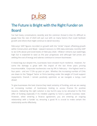 The Future is Bright with the Right Funder on Board - Pulse Cashflow Finance