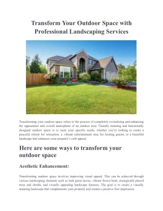 Transform Your Outdoor Space with Professional Landscaping Services