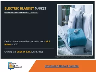 Electric Blanket Market Expected to Reach $1.1 Billion by 2032—Allied Market Res