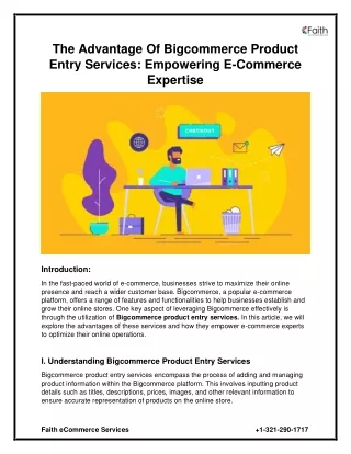 The Advantage of Bigcommerce Product Entry Services Empowering E-commerce Expertise