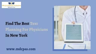 Find The Best Text Planning For Physicians In New York