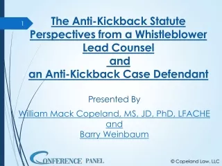 Anti-Kickback Statute: Defense Strategies and Lessons from a Case Defendant