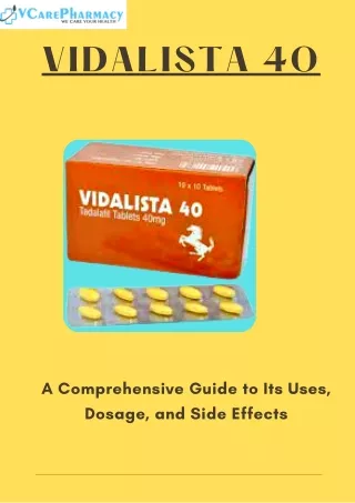 Vidalista 40 Unlock Your Full Potential in the Bedroom – Buy Now