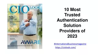 10 Most Trusted Authentication Solution Providers of 2023