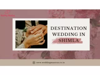 Destination Wedding Venues in Shimla | Wedding Resorts in Shimla