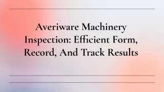 Averiware Machinery Inspection_ Efficient Form, Record, And Track Results