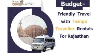 Budget Friendly Travel with Tempo Traveller Rentals For Rajasthan