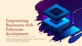 Empowering Businesses with Ethereum development