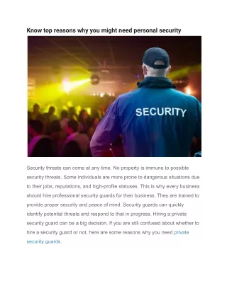 Know top reasons why you might need personal security