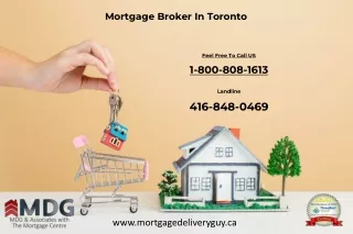 Mortgage Broker In Toronto - Mortgage Delivery Guy